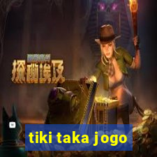 tiki taka jogo